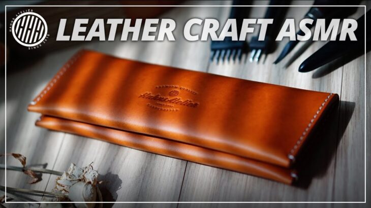 Making a handmade leather pen case | Leathercraft DIY