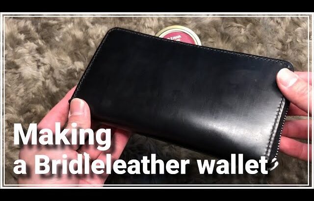 【レザークラフト】ブライドルレザーロングウォレット Making a Bridleleather wallet /Leathercraft