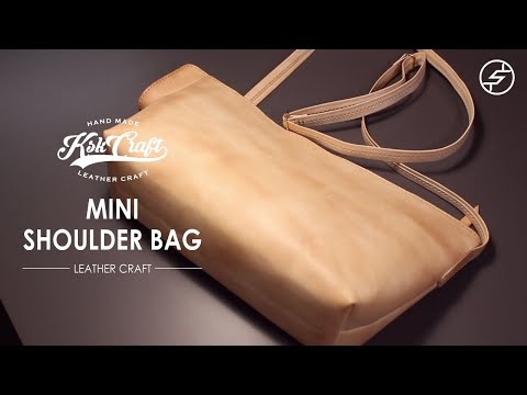 【レザークラフト】ミニショルダーバッグ（型紙無料）【Leather Craft】Mini Shoulder Bag（pattern free）