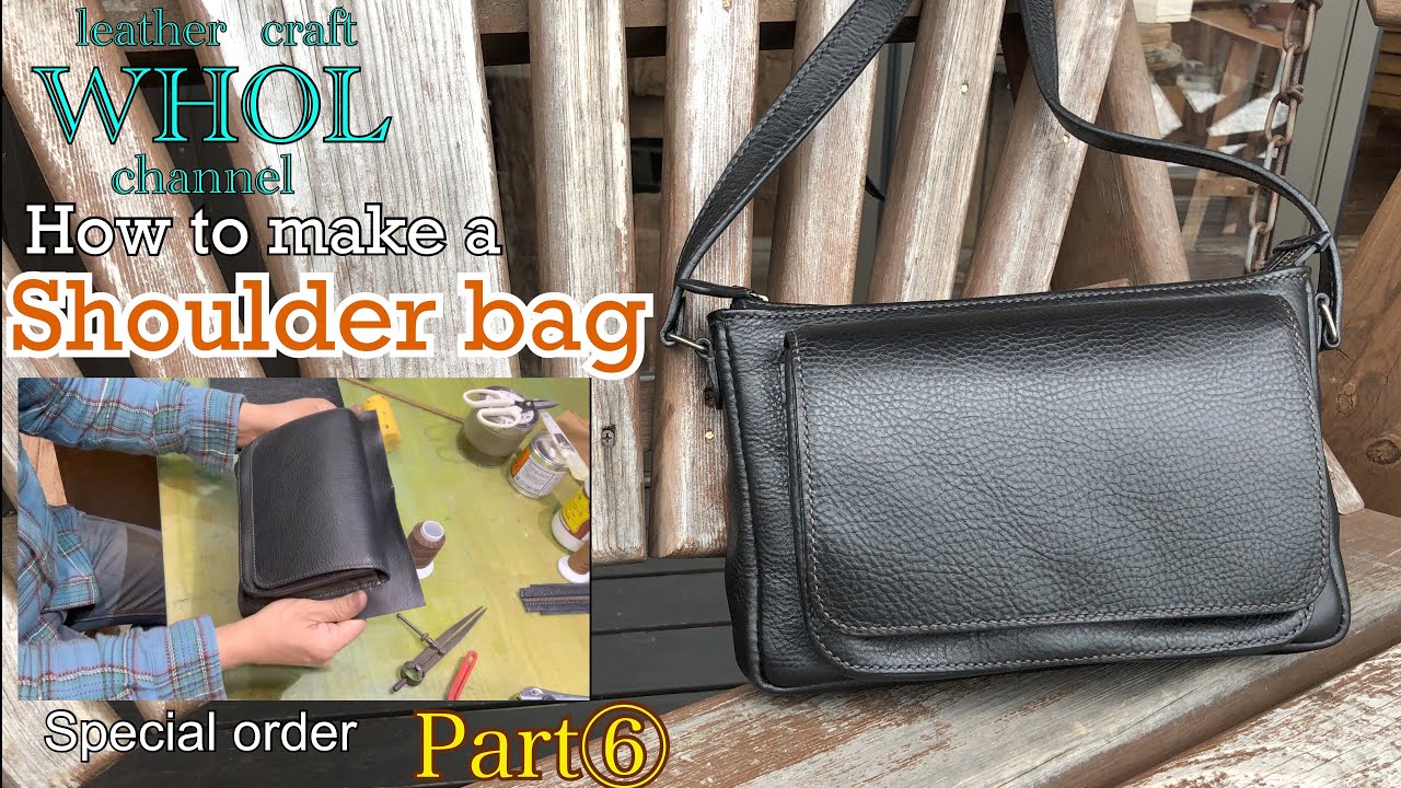 【レザークラフト】ショルダーバッグの作り方 パート⑥フタ付きポケットの制作工程。How to make a Shoulder bag ★Leather craft WHOL Style