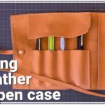 【レザークラフト】FREE pattern 型紙公開中 ロールペンケース製作/Making a Leather Roll pen case /　Leathercraft