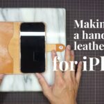 【レザークラフト】Making a handmade leather case for iPhone　スマホケース
